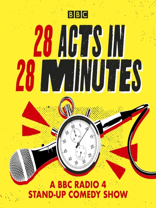 Title details for 28 Acts in 28 Minutes – a BBC Radio 4 stand-up comedy show by John Humphrys - Available